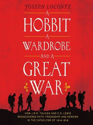 cover image of A Hobbit, a Wardrobe, and a Great War